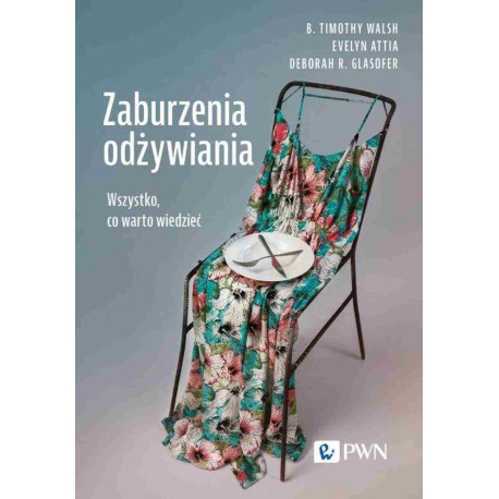 Zaburzenia odżywiania. Wszystko, co warto wiedzieć