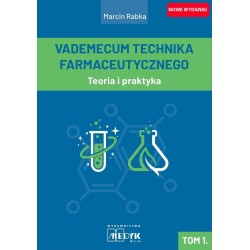 Vademecum Technika Farmaceutycznego. Tom 1.