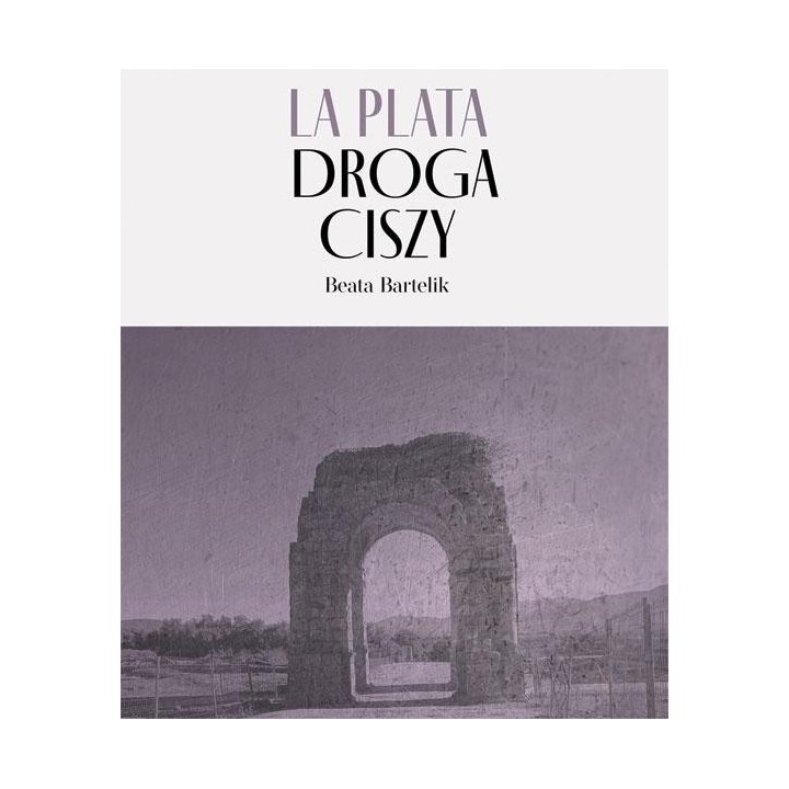 La Plata - Droga Ciszy