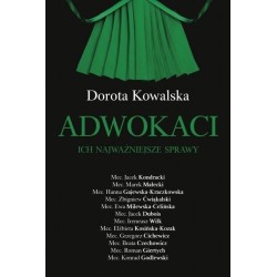 Adwokaci. Ich najważniejsze sprawy