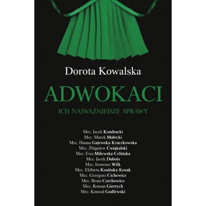 Adwokaci. Ich najważniejsze sprawy