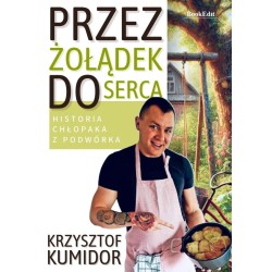 Przez żołądek do serca, historia chłopaka...
