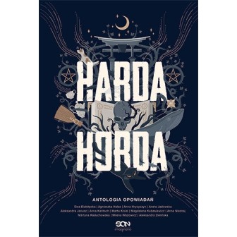 Harda Horda. Antologia opowiadań