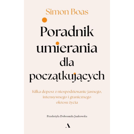 Poradnik umierania dla początkujących