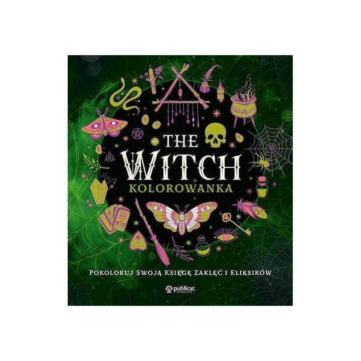 The Witch. Kolorowanka. Pokoloruj swoją księgę...