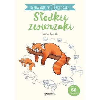 Rysowanie w 10 krokach. Słodkie zwierzaki