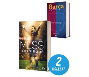 Pakiet książek sportowych Leo Messi. Autoryzowana biografia. Wyd. III i Barca. Życie, pasja, ludzie. Wyd. 2 na labotiga.pl