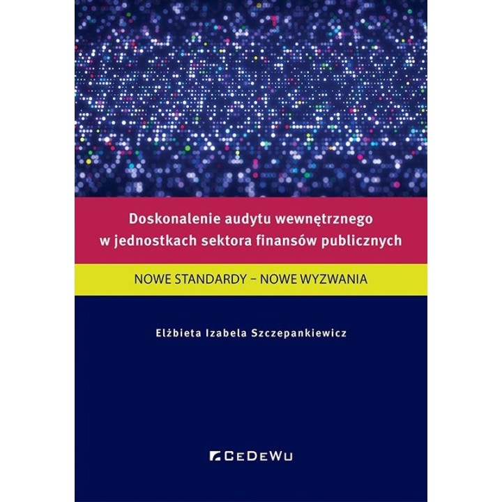 Doskonalenie audytu wewnętrznego w jednostkach...