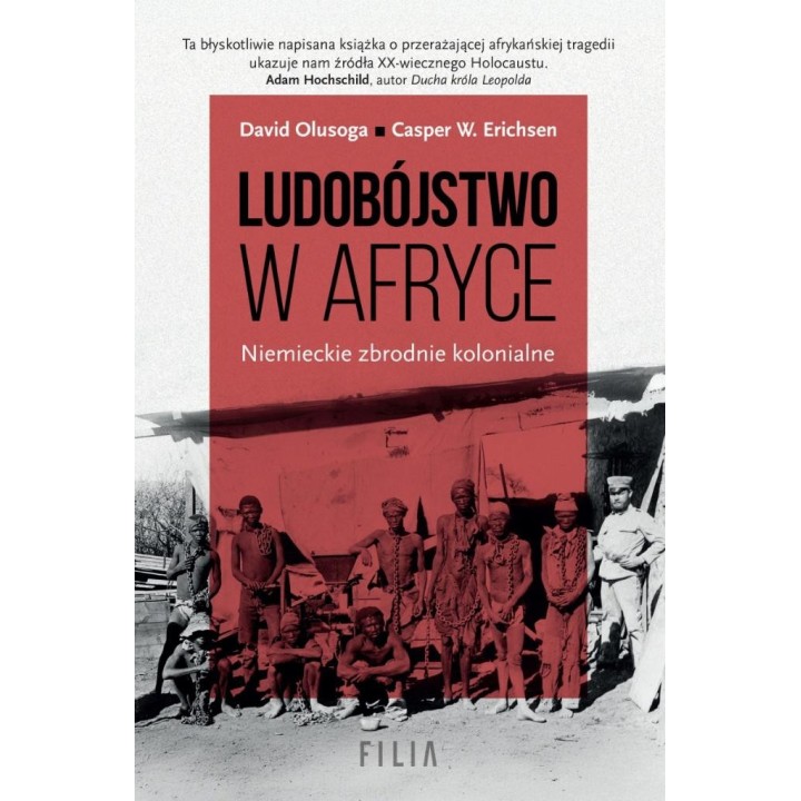 Ludobójstwo w Afryce. Niemieckie zbrodnie..