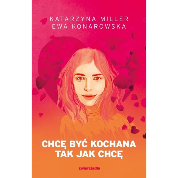 Chcę być kochana tak jak chcę