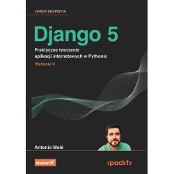 Django 5. Praktyczne tworzenie aplikacji...
