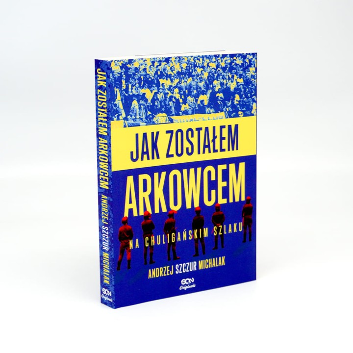 Jak zostałem arkowcem. Na chuligańskim szlaku