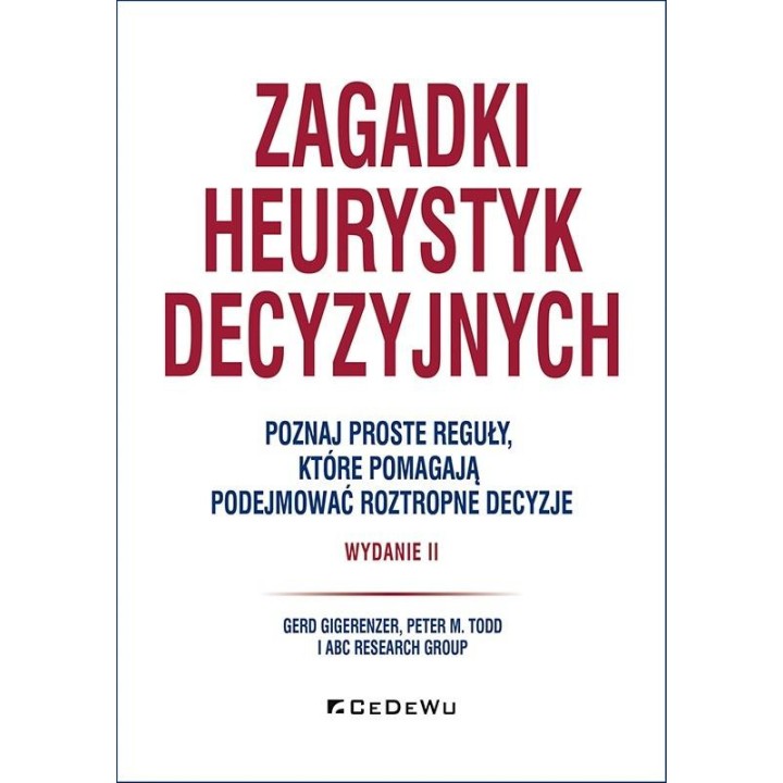 Zagadki heurystyk decyzyjnych w.2