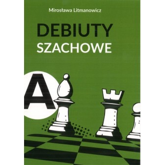Jak rozpocząć partię szachową cz.A: Debiuty... w.3