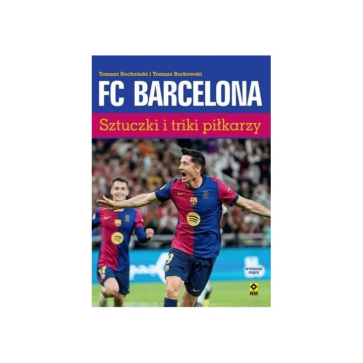 FC Barcelona. Sztuczki i triki piłkarzy