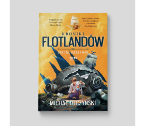 Kroniki Flotlandów. Sierota, Jędza i Mag