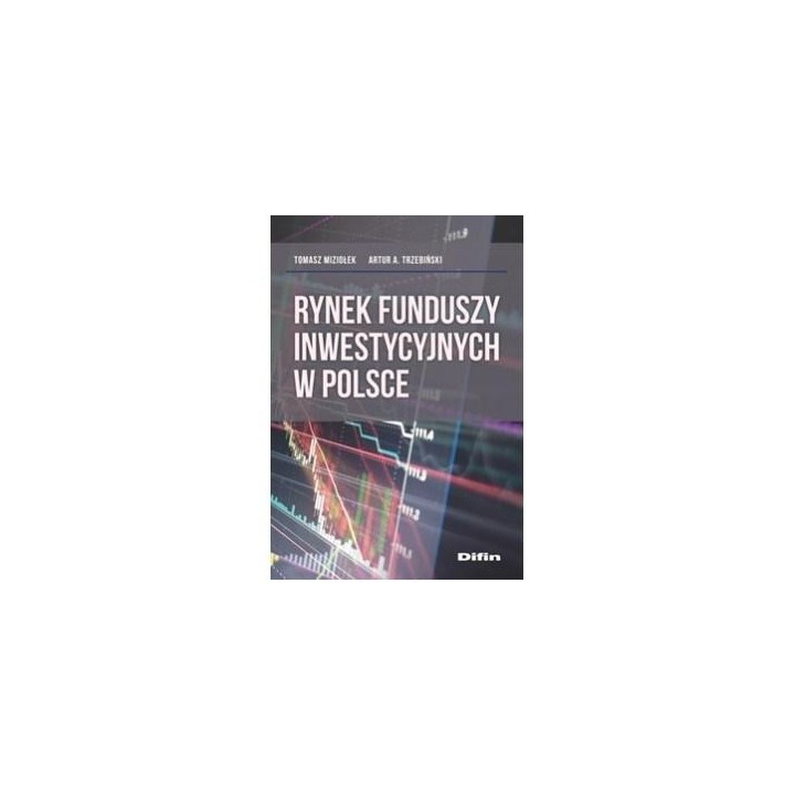 Rynek funduszy inwestycyjnych w Polsce
