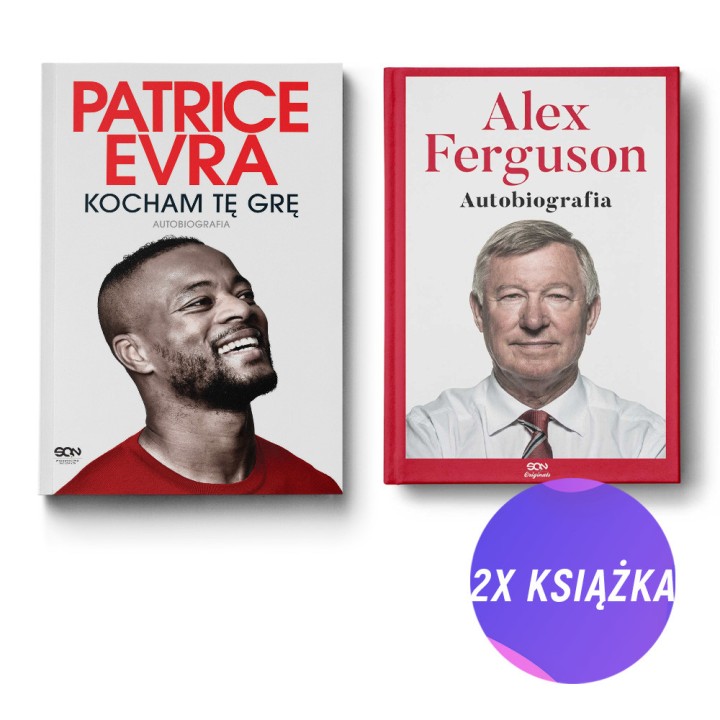 Patrice Evra. Kocham tę grę. Autobiografia + Alex Ferguson. Autobiografia (2x książka)