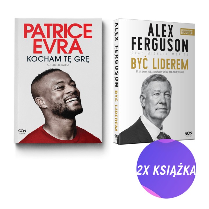 Patrice Evra. Kocham tę grę. Autobiografia + Alex Ferguson. Być liderem (2x książka)