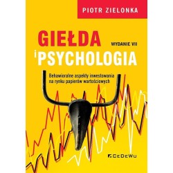 Giełda i psychologia. Behawioralne aspekty...