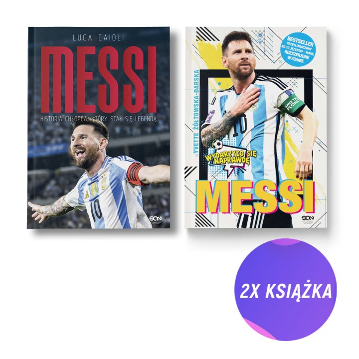 Messi. Historia chłopca, który stał się legendą. Wydanie III + Messi. Mały chłopiec... (2x książka)
