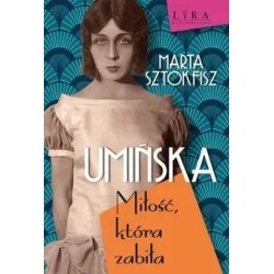 Umińska Miłość, która zabiła