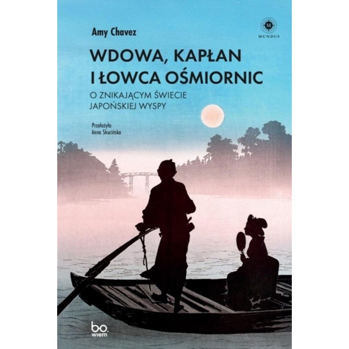 Wdowa, Kapłan i Łowca Ośmiornic