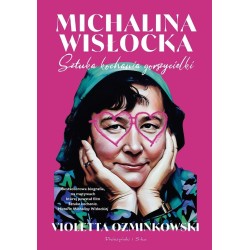 Michalina Wisłocka. Sztuka kochania gorszycielki