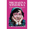 Michalina Wisłocka. Sztuka kochania gorszycielki