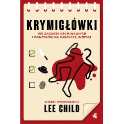 Krymigłówki. 100 zagadek kryminalnych i pomysłów..