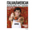 Italian/American. Wszystko smakuje lepiej...