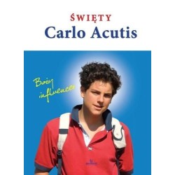 Święty Carlo Acutis. Boży influencer