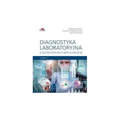 Diagnostyka laboratoryjna z elementami biochemii