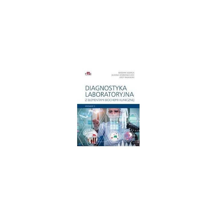 Diagnostyka laboratoryjna z elementami biochemii
