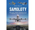 Samoloty. Maszyny, które zmieniły świat