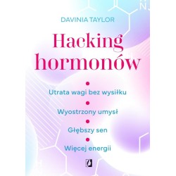 Hacking hormonów. Utrata wagi bez wysiłku