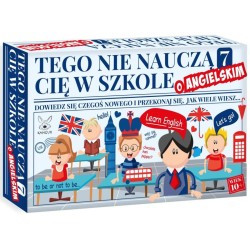 Tego nie nauczą Cię w szkole 7 o Angielskim
