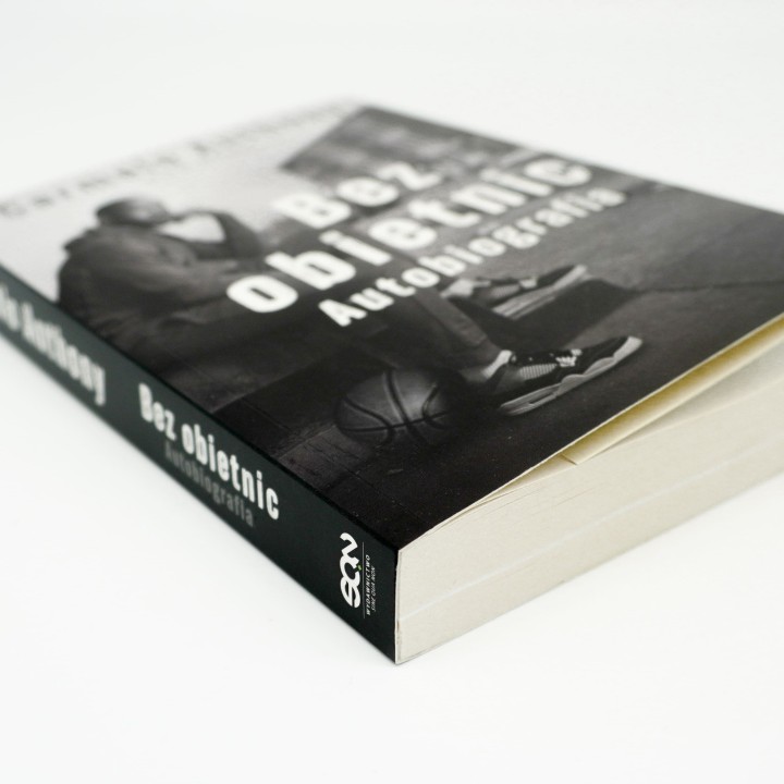 Carmelo Anthony. Bez obietnic. Autobiografia