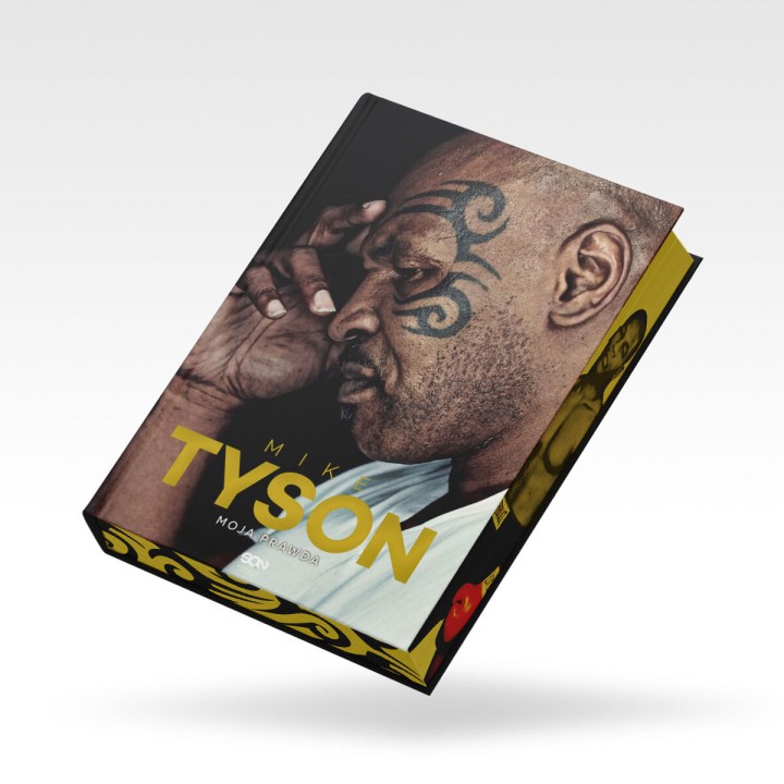 Mike Tyson. Moja prawda. Wydanie IV
