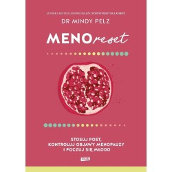 Menoreset. Stosuj post, kontroluj objawy...