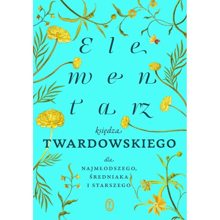 Elementarz księdza Twardowskiego dla...