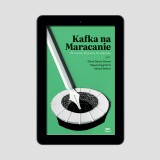 (e-book) Kafka na Maracanie