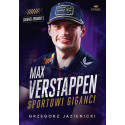 Max Verstappen. Sportowi giganci