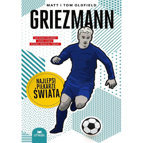 Griezmann. Najlepsi piłkarze świata
