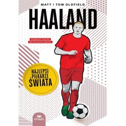 Haaland. Najlepsi piłkarze świata