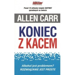 Koniec z kacem