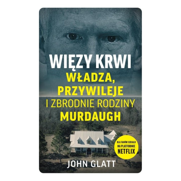 Więzy krwi. Władza, przywileje i zbrodnie..