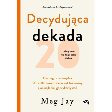 Decydująca dekada