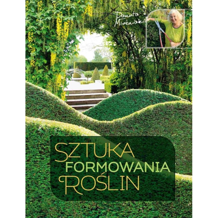 Sztuka formowania roślin