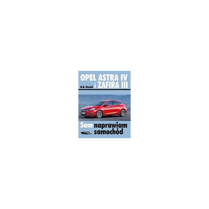 Opel Astra IV i Zafira III w.rozszerzone